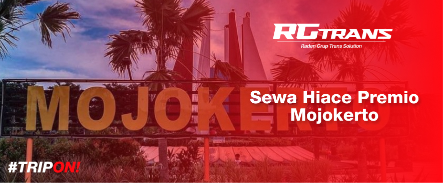 Sewa Hiace Premio Mojokerto