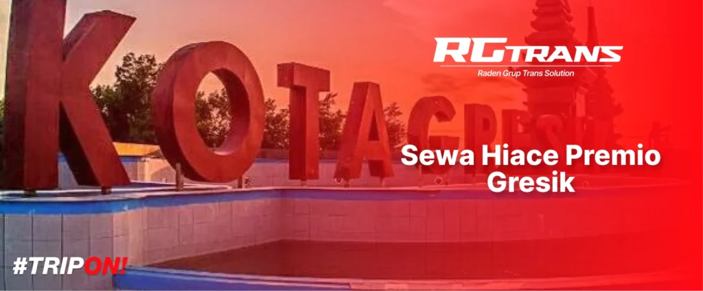 Sewa Hiace Premio Gresik