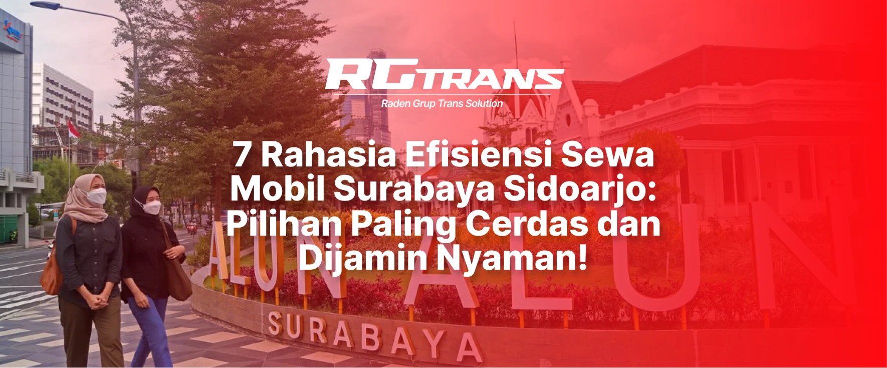 Sewa Mobil Surabaya Sidoarjo