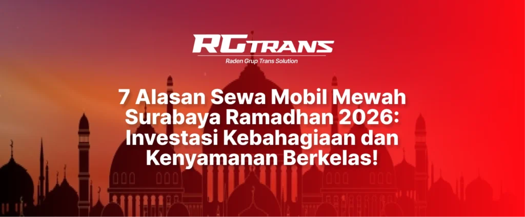 Sewa Mobil Mewah Surabaya