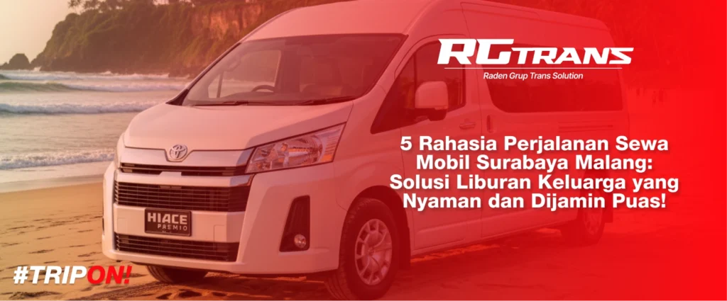 Sewa Mobil Surabaya Malang